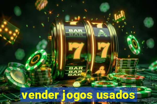 vender jogos usados